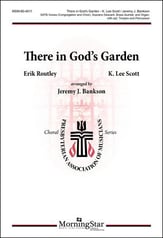 There in God's Garden SATB choral sheet music cover